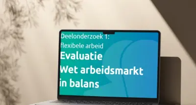 Evaluatie Arbeidsmarkt in Balans: Weinig effect op flexwerk